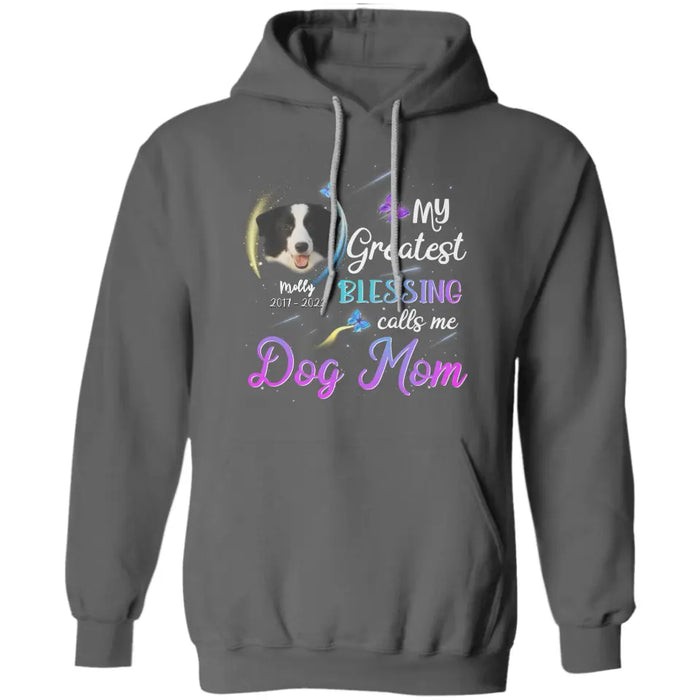 My greatest Blessings Call me Dog Mom - Personalized T-Shirt - Dog Lovers TS - TT3534