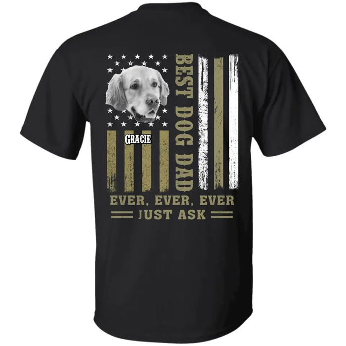 Best Dog Dad Ever - Personalized Back T-Shirt - Dog Lovers TS - TT3629