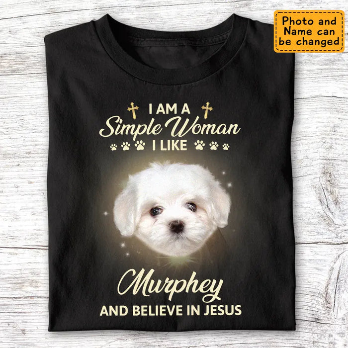 I Am A Simple Woman - Personalized T-Shirt - Dog Lovers TS - TT3572