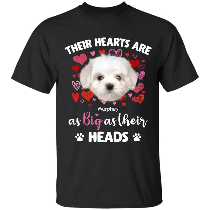 Their Hearts Are As Big As Their Heads - Personalized T-Shirt - Dog Lovers TS - TT3633