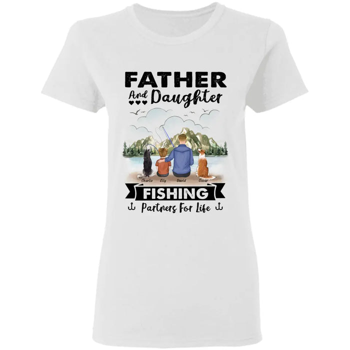 "Father And Daughter Fishing Partners For Life" dad, daughter, son, dog, cat personalized T-Shirt