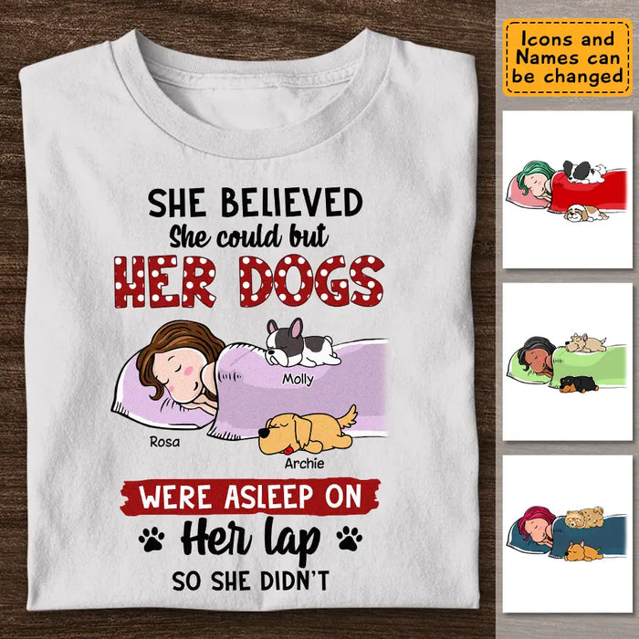 She Believed  - Personalized T-Shirt - Dog Lovers TS - TT3500