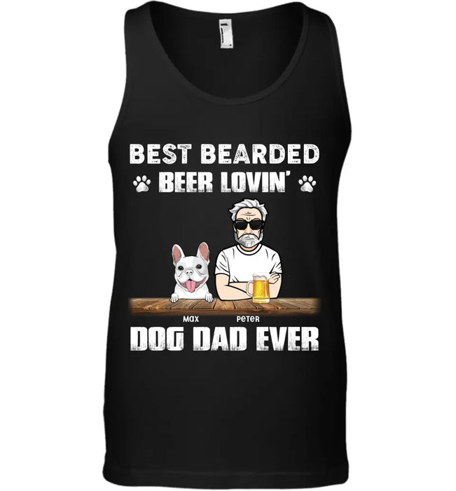 Best Bearded Beer Lovin' Dog Dad Ever Personalized T-Shirt TS - PT3642