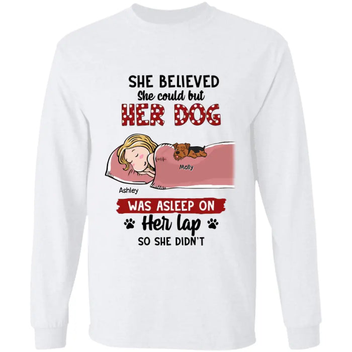 She Believed  - Personalized T-Shirt - Dog Lovers TS - TT3500