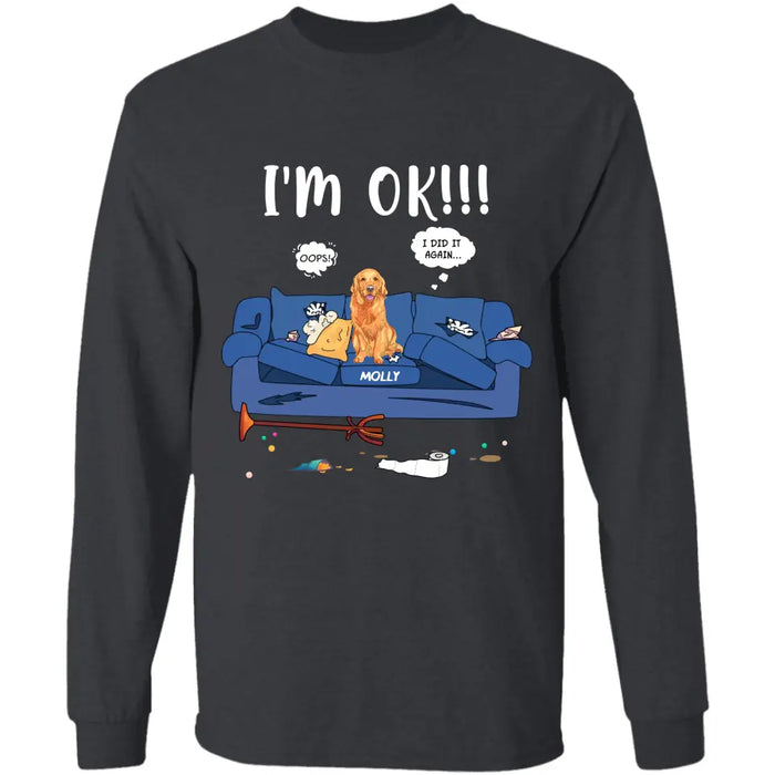 I'm OK  - Personalized T-Shirt - Dog Lovers TS - TT3612