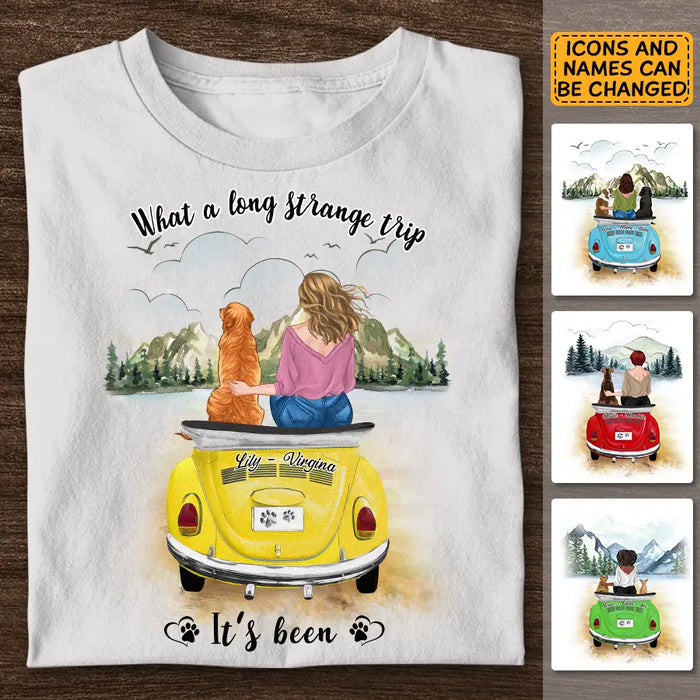 What a long strange trip - Personalized T-Shirt - Dog Lovers TS - TT3602