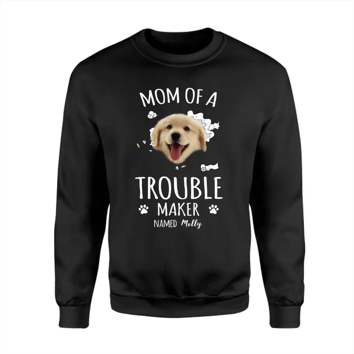 Dad Mom Of A Trouble Maker Personalized T-Shirt TS - PT3647