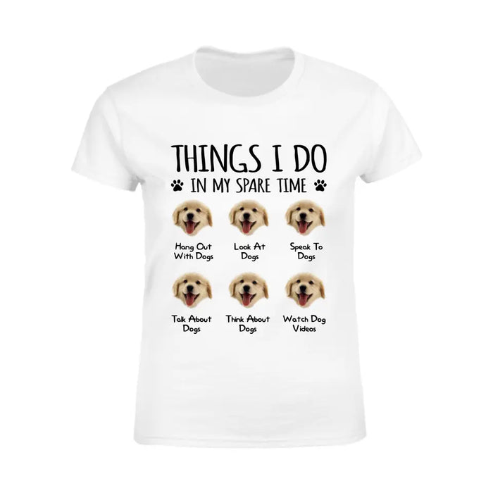 Think I Do In My Spare Time Personalized T-Shirt TS - PT3648