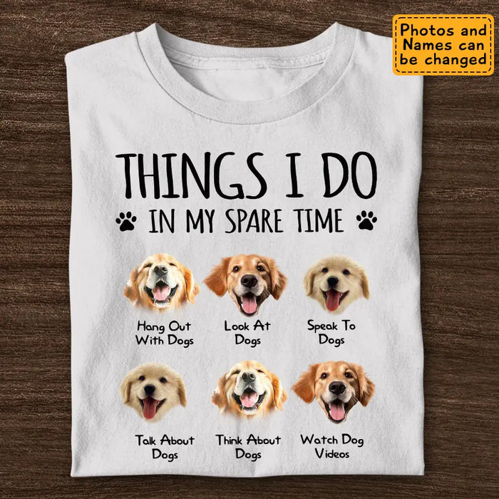 Think I Do In My Spare Time Personalized T-Shirt TS - PT3648