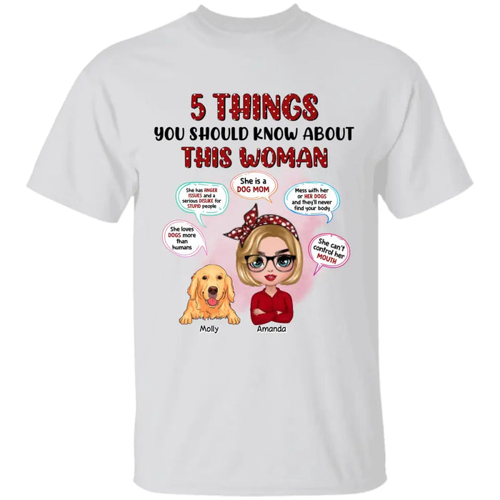 5 Things You Should Know About Dog Mom - Personalized T-Shirt - Dog Lovers TS - TT3653