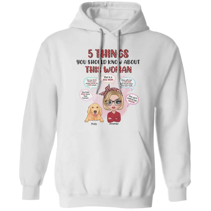 5 Things You Should Know About Dog Mom - Personalized T-Shirt - Dog Lovers TS - TT3653