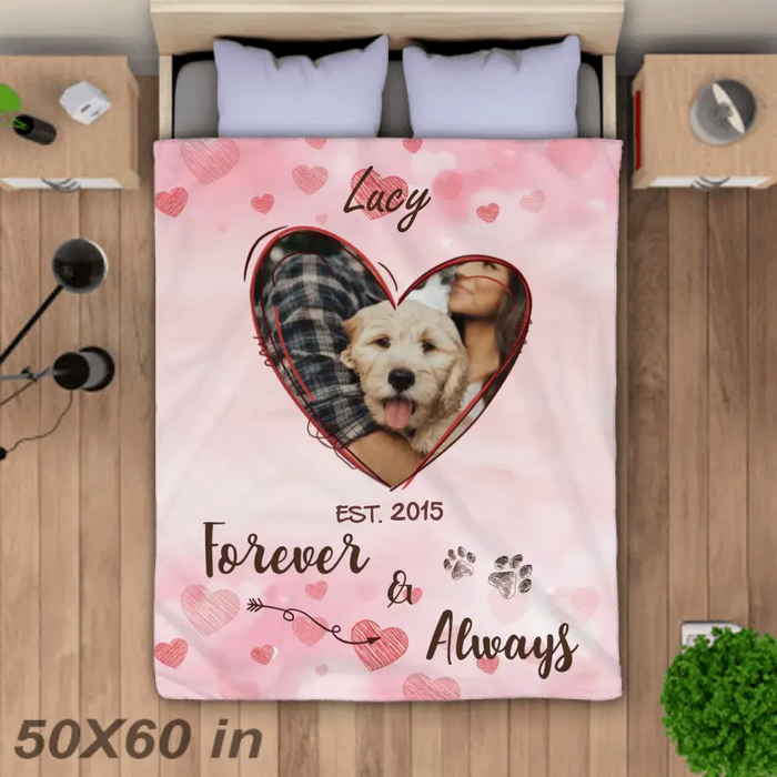 Forever And Always - Personalized Blanket - Gift For Dog Lovers B - TT3670