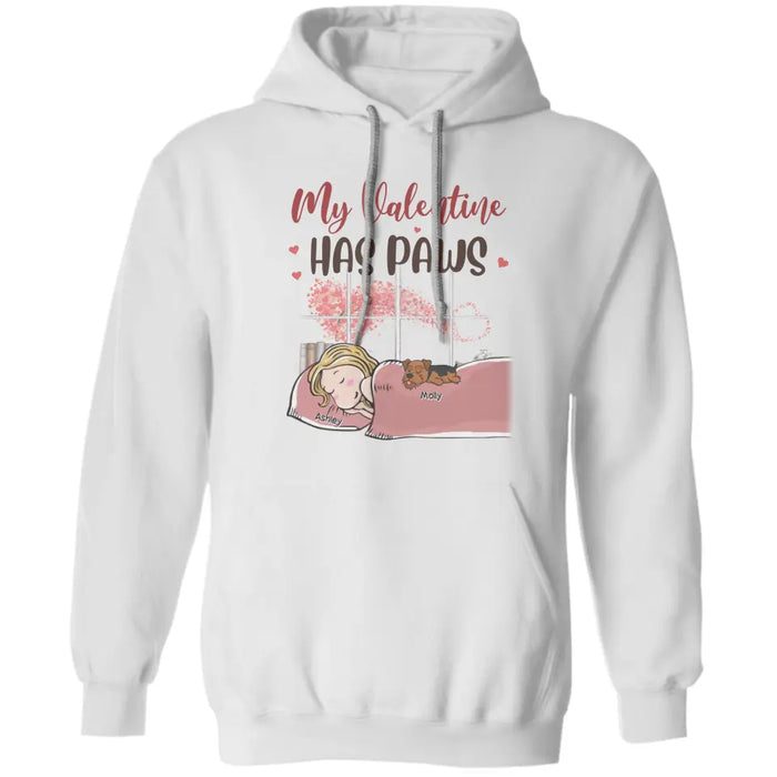 My Valentine Has Paws - Personalized T-Shirt - Dog Lovers TS - TT3654