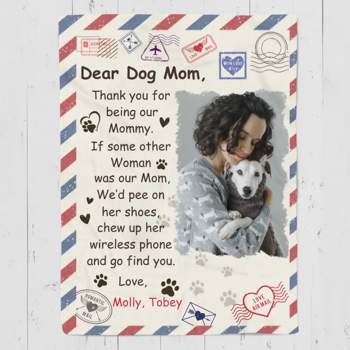 Dear Dog Mom - Personalized Blanket - Dog Lovers B - TT3551