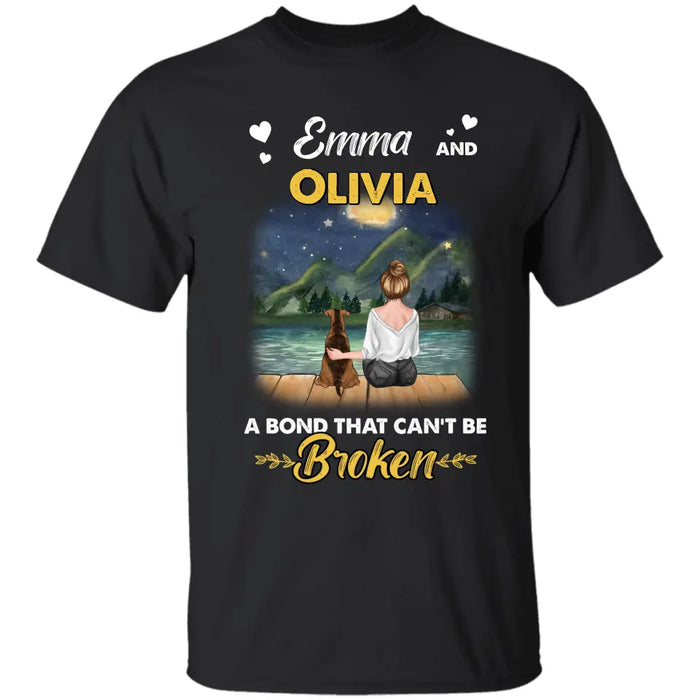 A Bond That Can't Be Broken - Personalized T-Shirt - Gift For Dog Lovers TS - TT3138