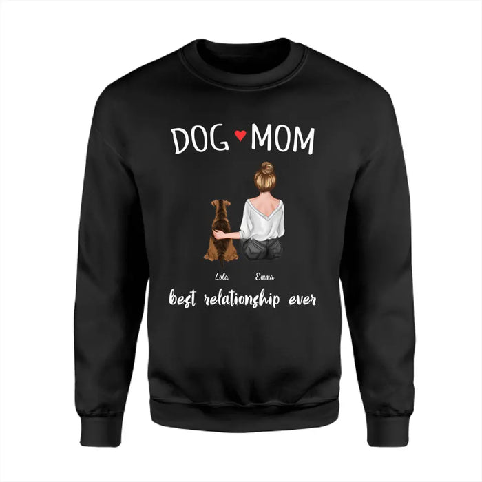 Dog Mom Best Relationship Ever Personalized T-Shirt TS - PT3701
