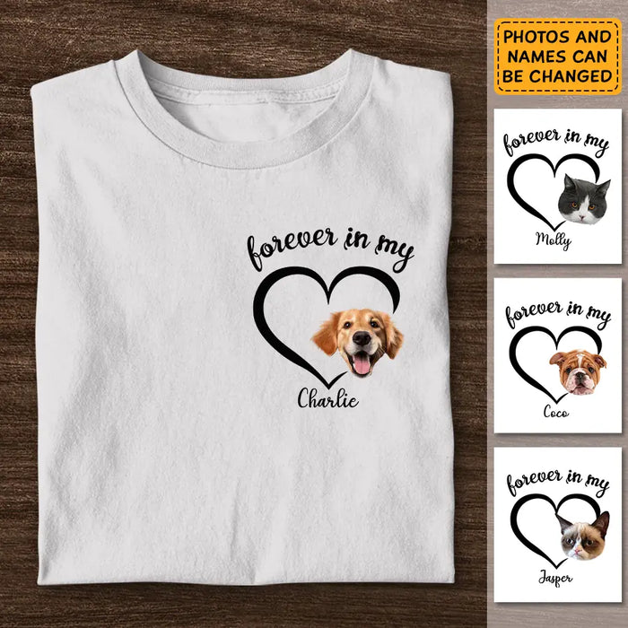 Forever In My Heart - Personalized T-Shirt - Dog Lovers TS - TT3680