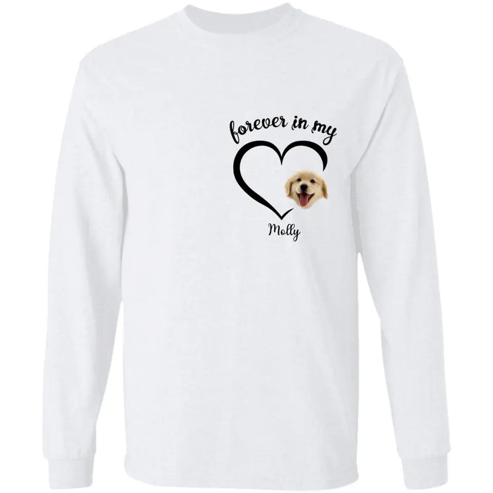 Forever In My Heart - Personalized T-Shirt - Dog Lovers TS - TT3680