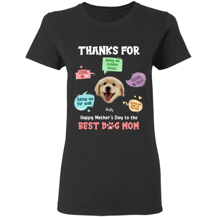 To The Best Dog Mom - Personalized T-Shirt - Dog Lovers TS - TT3691