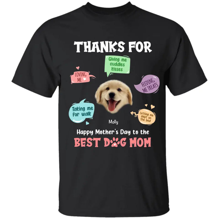 To The Best Dog Mom - Personalized T-Shirt - Dog Lovers TS - TT3691