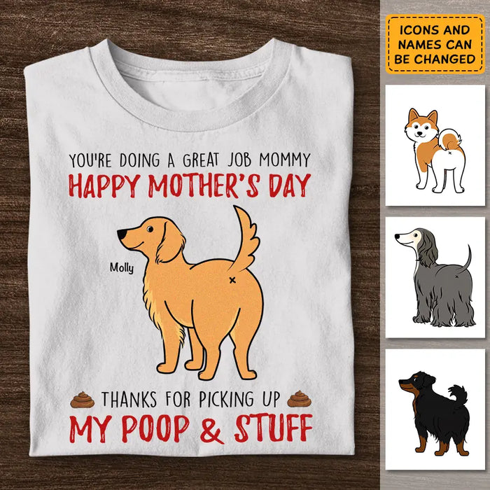 Thanks For Picking Up My Poop & Stuff Personalized T-Shirt TS-PT3696