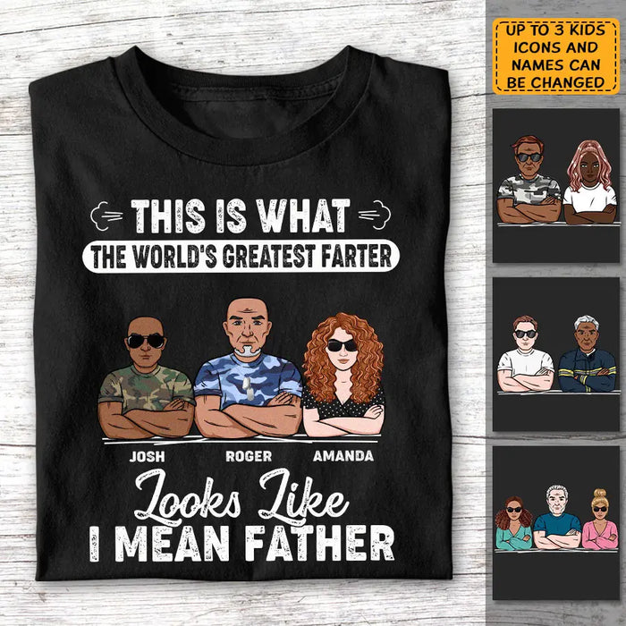 This Is What The World's Greatest Farter Looks Like Personalized T-Shirt - Gift For Father TS - PT3719