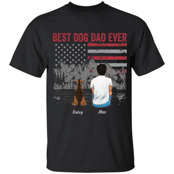 Best Dog Dad Ever - Personalized T-Shirt - Gift For Father's Day TS - TT3672
