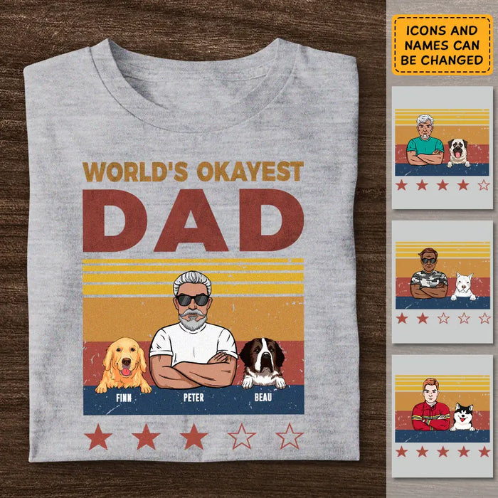 World's Okayest Dad - Personalized T-Shirt- Gift For Dad -TS-PT3726