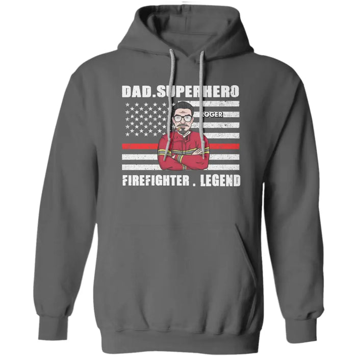 Dad Superhero Firefighter Legend Personalized Apparel - Gift For Father TS - PT3743
