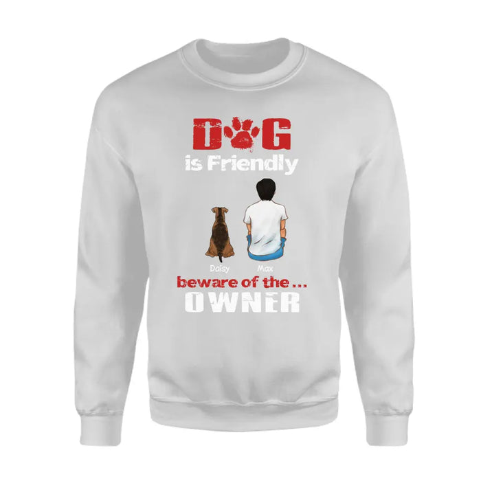 Dog Is Friendly - Personalized T-Shirt - Dog Lovers TS - TT3604