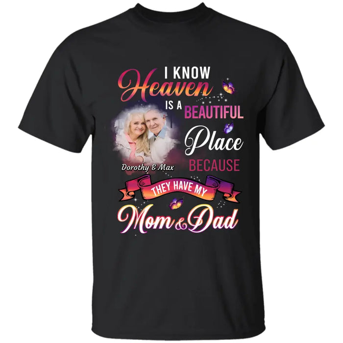 Heaven is a Beautiful Place - Personalized T-Shirt - Memories TS - TT3758