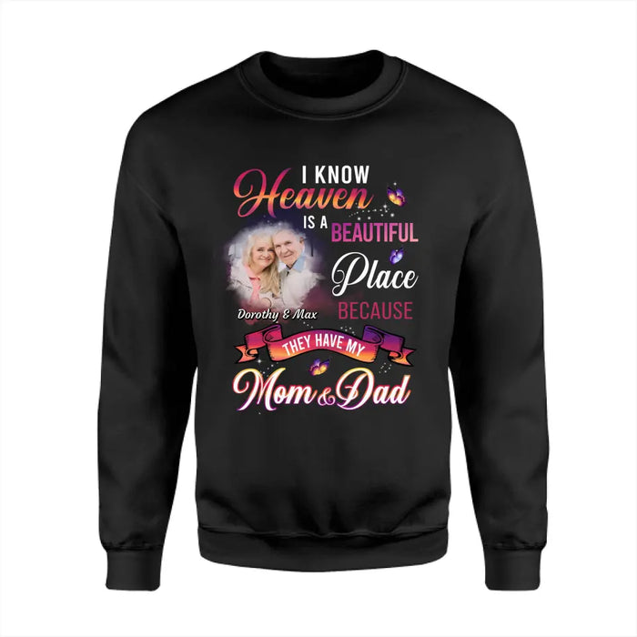 Heaven is a Beautiful Place - Personalized T-Shirt - Memories TS - TT3758