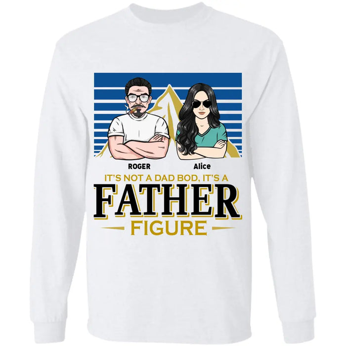 Father Figure - Personalized T-Shirt - Gift For Father's Day TS - TT3757
