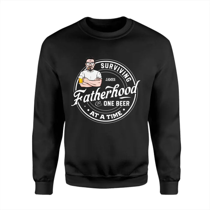 Surviving Fatherhood One Beer At A Time  - Personalized T-Shirt - Gift For Father's Day TS - PT3769