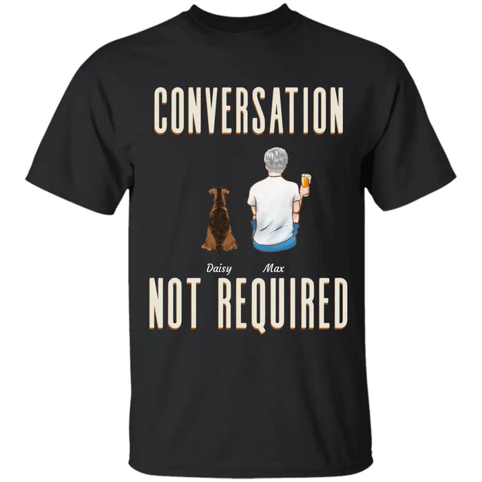 Conversation Not Required- Personalized T-Shirt - Gift For Father's Day TS - PT3779