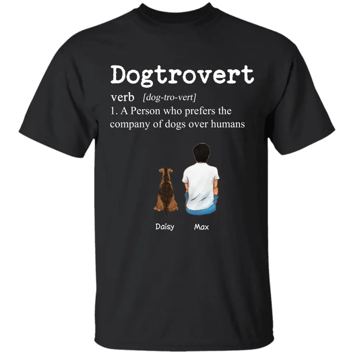 Dogtrovert Definition - Personalized T-Shirt - Gift For Father's Day TS - PT3782