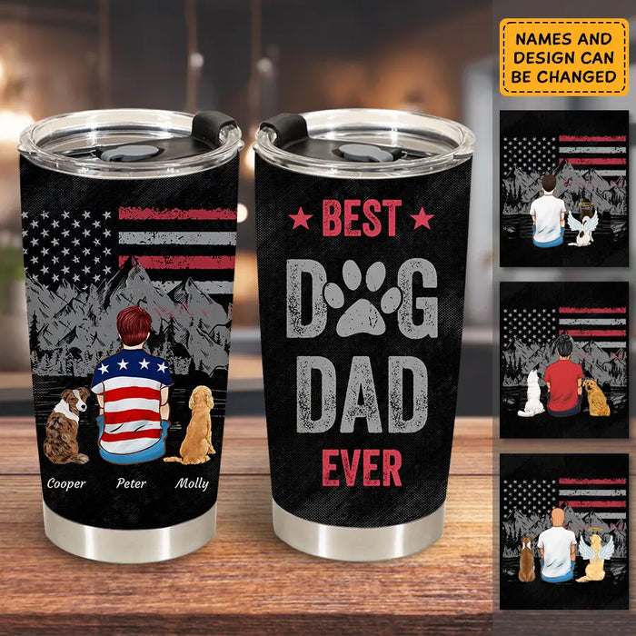 Best Dog Dad Ever - Personalized Tumbler - Gift For Father's Day T - TT3745