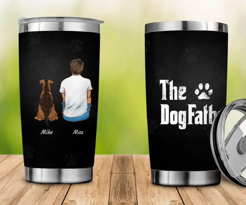 "The Dog Father" Man, Dog And Cat Personalized Tumbler