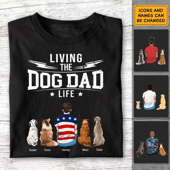 Living The Dog Dad Life - Personalized T-Shirt - Dog Lovers TS - TT3658