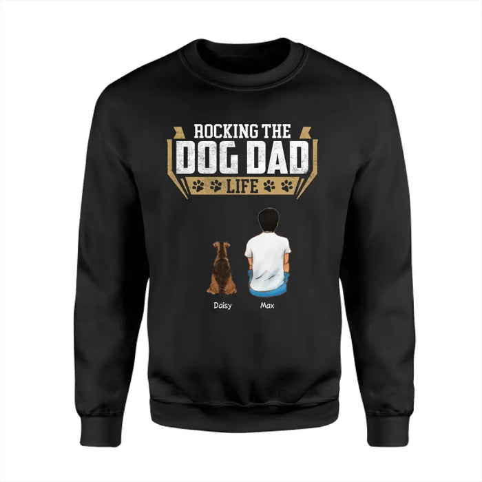 Rocking Dog Dad Life - Personalized T-Shirt - Gift For Father's Day TS - PT3811