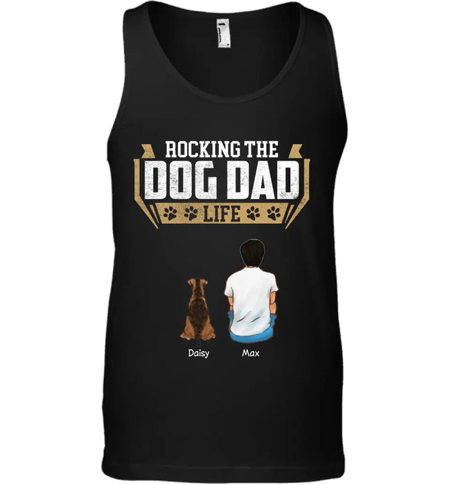 Rocking Dog Dad Life - Personalized T-Shirt - Gift For Father's Day TS - PT3811