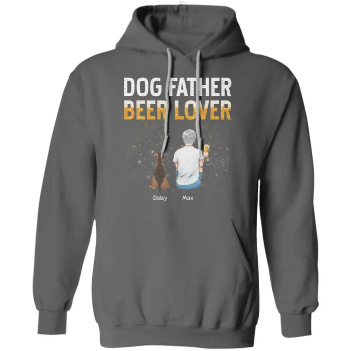 Dog Father Beer Lover - Personalized T-Shirt - Gift For Father's Day TS - PT3816