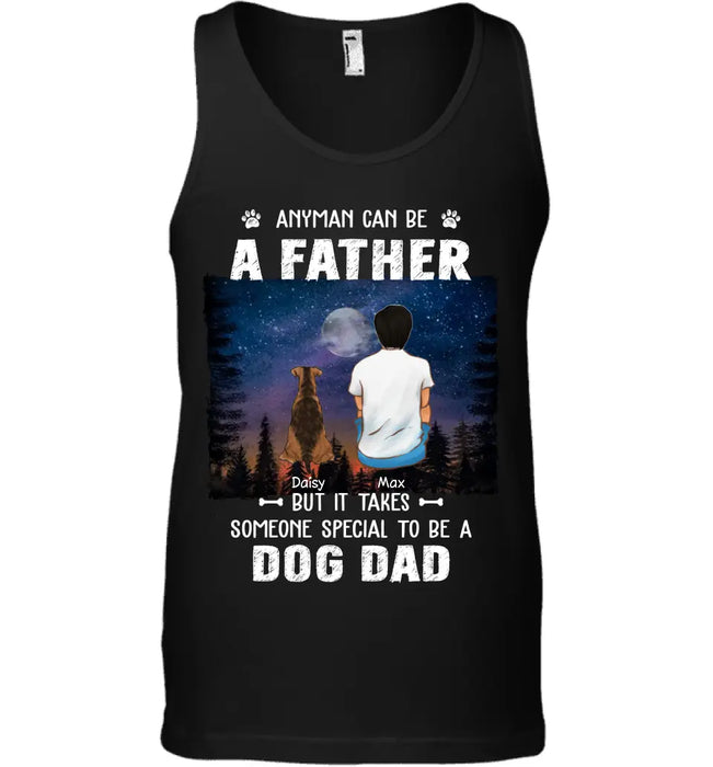 Someone Special To Be A Dog Dad- Personalized T-Shirt - Gift For Father's Day TS - PT3817