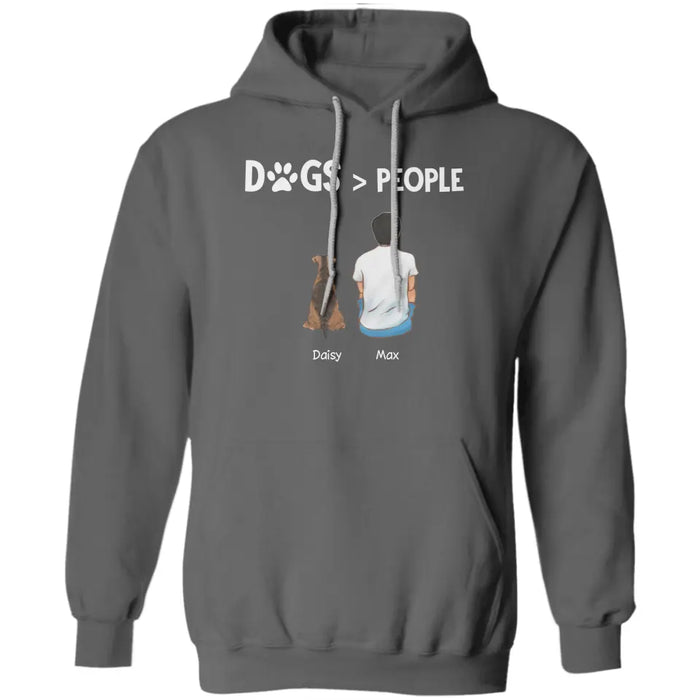 Dogs Over People - Personalized T-Shirt - Gift For Father's Day TS - PT3819