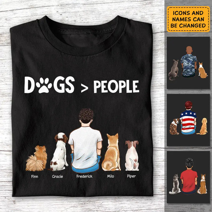 Dogs Over People - Personalized T-Shirt - Gift For Father's Day TS - PT3819