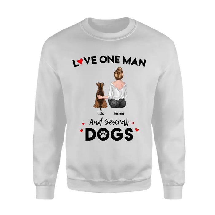 Love One Man And Several Dogs - Personalized T-Shirt TS - PT3828