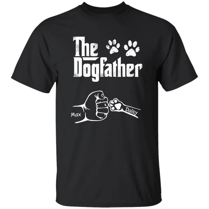 The Dogfather Hand Punch - Personalized T-Shirt - Gift For Father's Day TS - PT3824