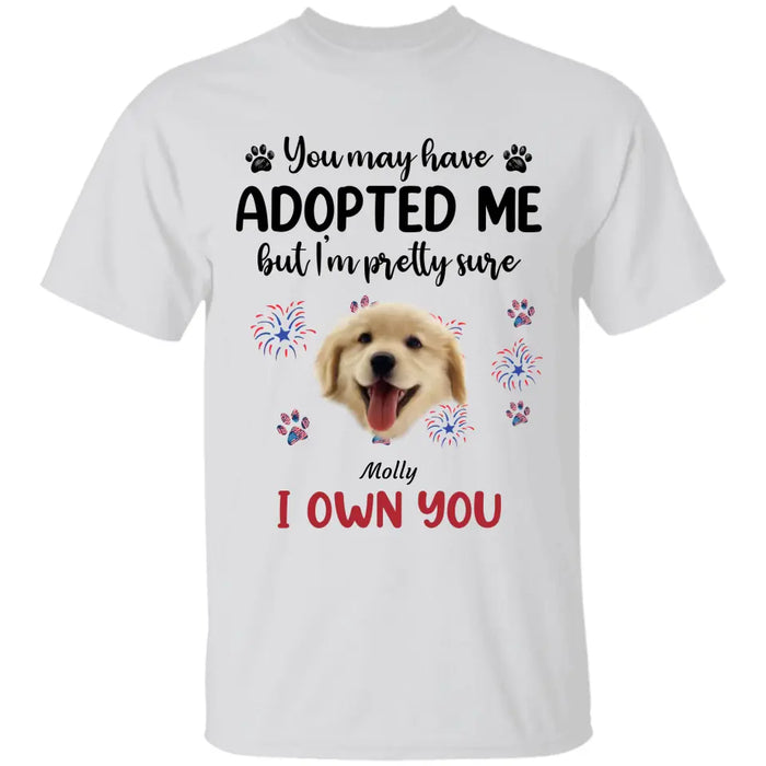 I'm pretty sure I own you - Personalized T-Shirt - Gift For Dog Lovers TS - TT3139