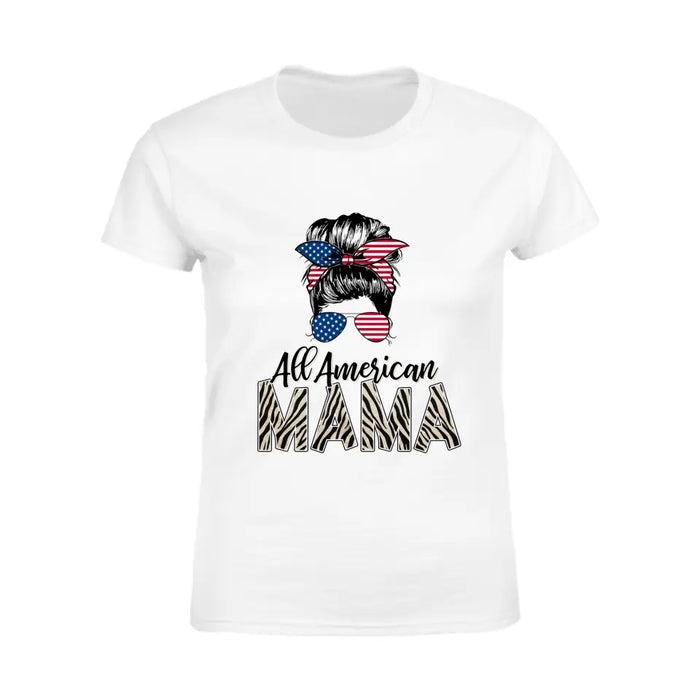 All American Mama - Personalized Apparel - Gift For Mother, 4th July TS-TT3205