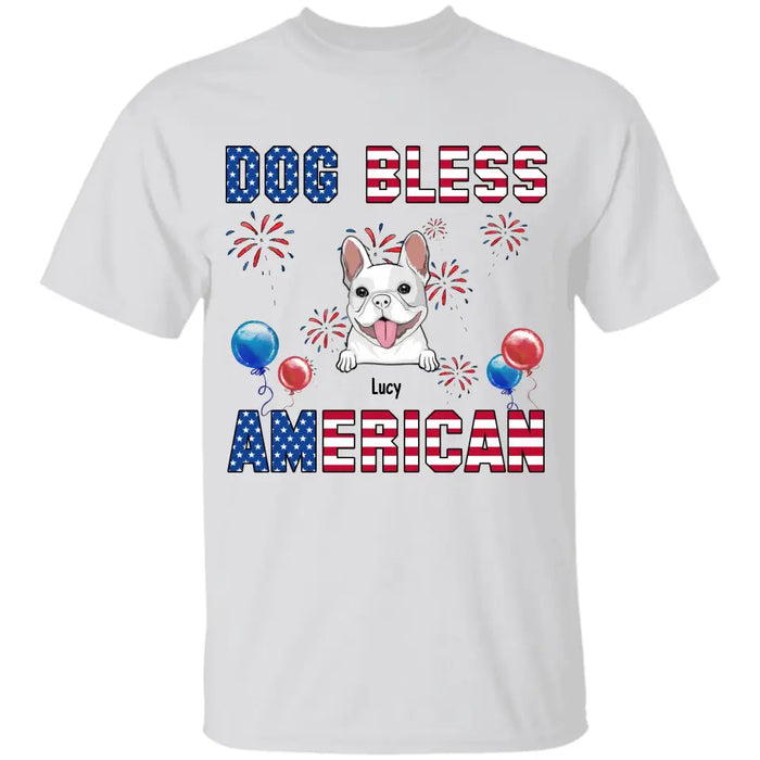 Dog Bless American - Personalized T-Shirt - 4th July TS - PT3843